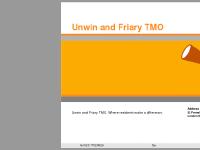 Unwin and Friary TMO