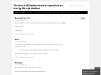 ultracapacitor.wordpress.com Supercapacitor Technology, Limiting Factors, Research directions ultracapacitor.wordpress.com Supercapacitor Technology, Limiting Factors, Research directions