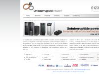 Uninterrupted Power | Uninterruptible Power Supplies Uninterrupted Power | Uninterruptible Power Supplies