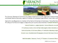 Vermont Chamber of Commerce Offices VT Chamber and Vermont Travel and Tourism Vermont Chamber of Commerce Offices VT Chamber and Vermont Travel and Tourism