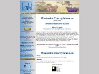 Waukesha County Historical Society and Museum