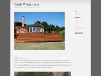 Whale Watch House - Home Page