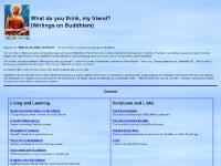 What do you think, my friend? (Writings on Buddhism)