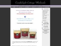Wholesale Soy Candles, Candlelight Cottage Wholesale Soy Candles, Candlelight Cottage